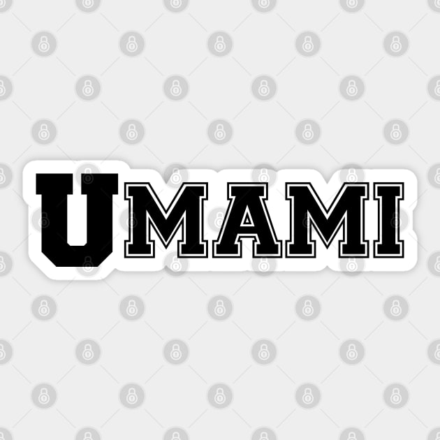 UMAMI COLLEGE Sticker by tinybiscuits